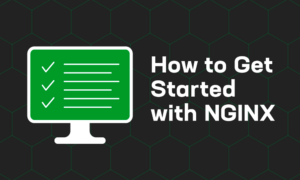 How to Get Started With NGINX | F5